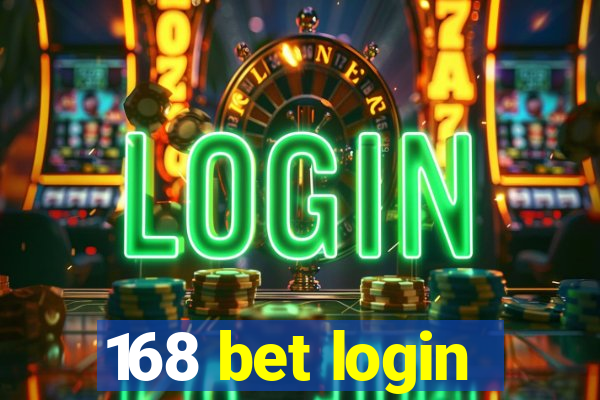 168 bet login